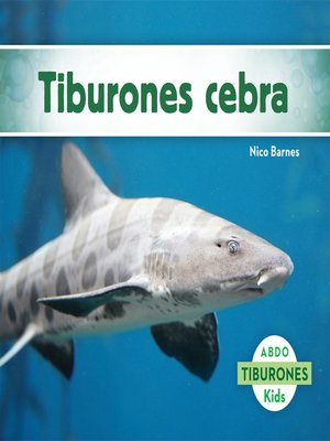 cover image of Tiburones cebra (Zebra Sharks) (Spanish Version)